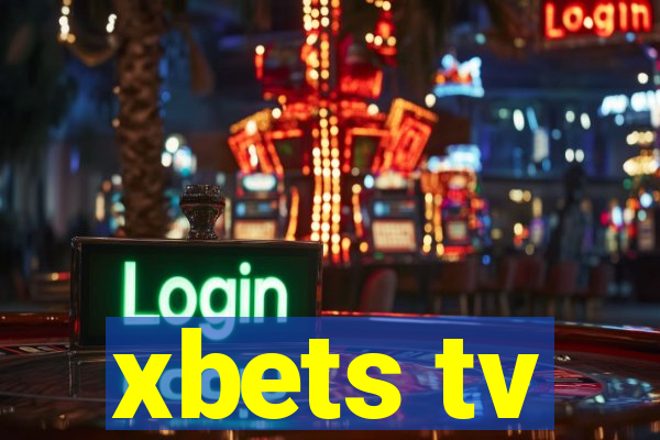 xbets tv