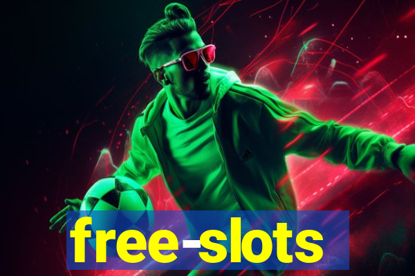 free-slots