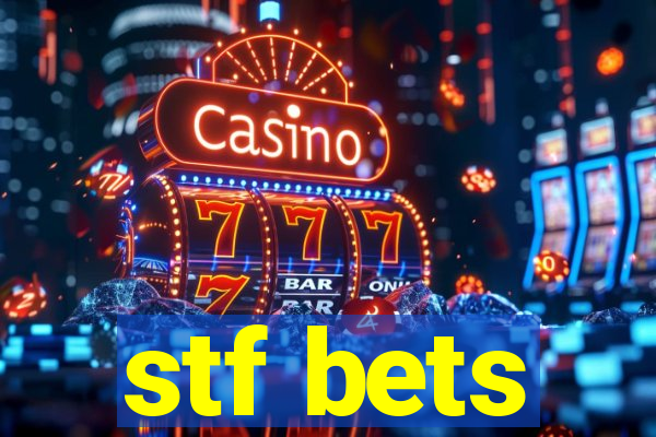 stf bets