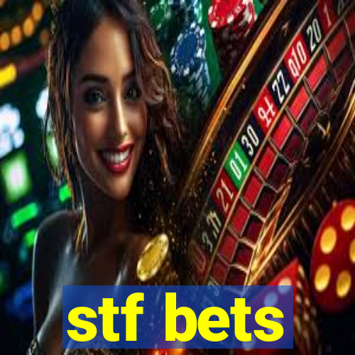 stf bets