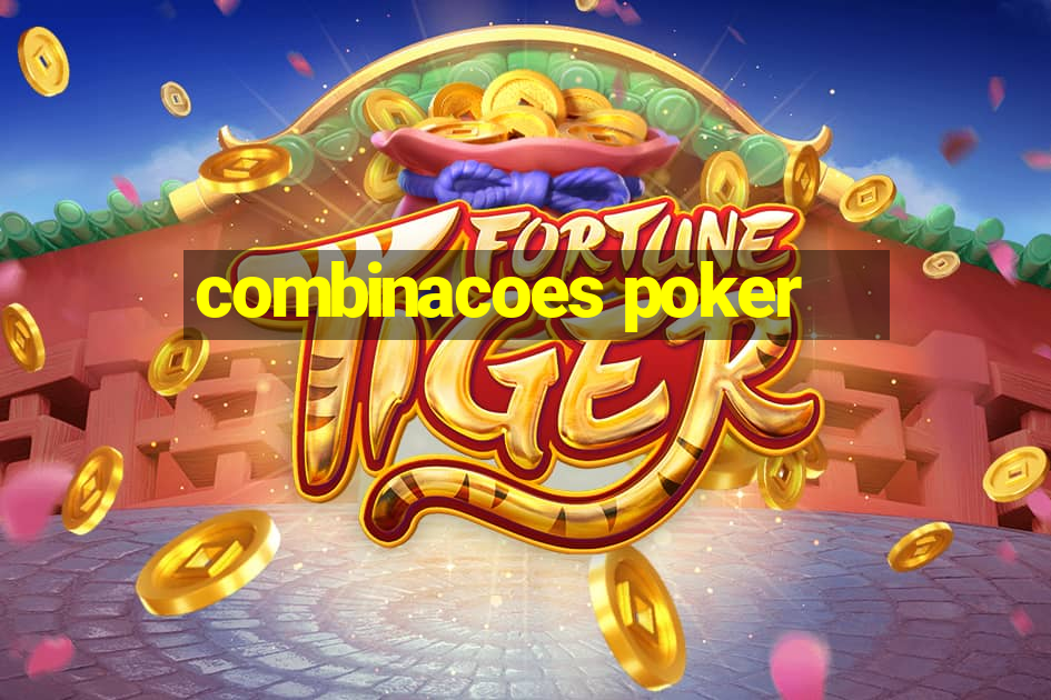 combinacoes poker