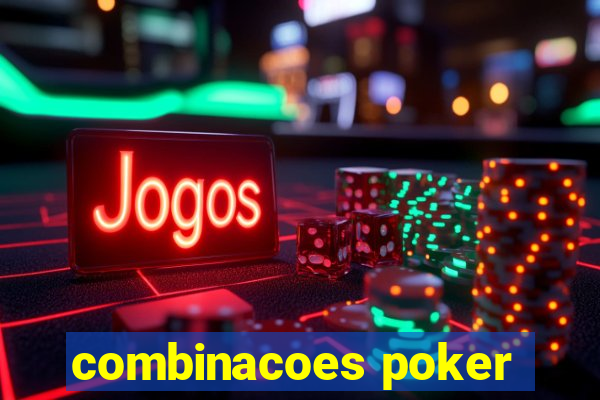 combinacoes poker