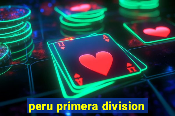 peru primera division