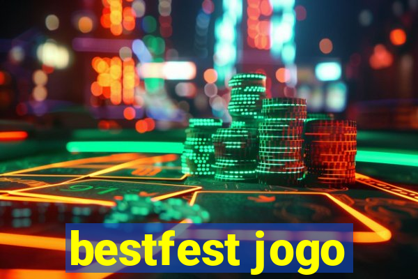 bestfest jogo