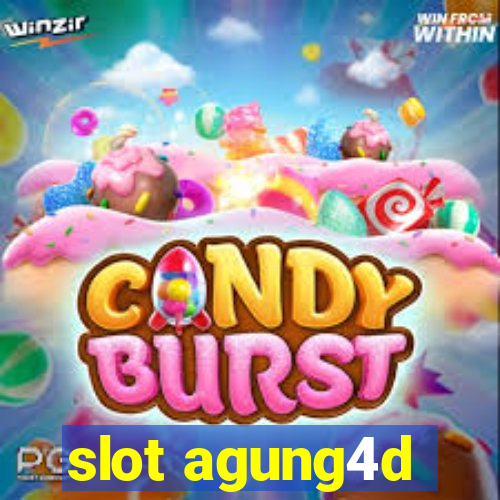 slot agung4d