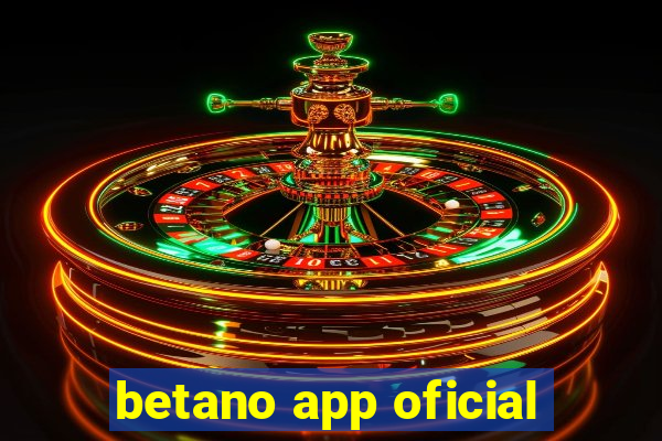 betano app oficial