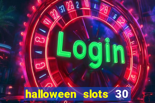 halloween slots 30 linhas online