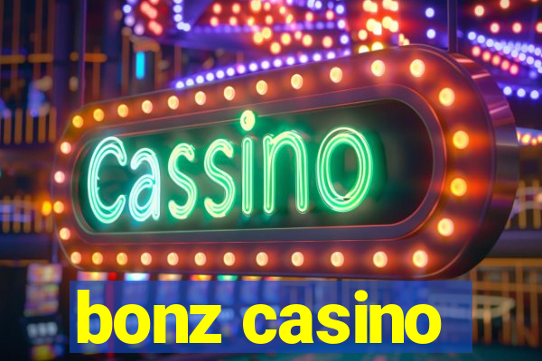 bonz casino