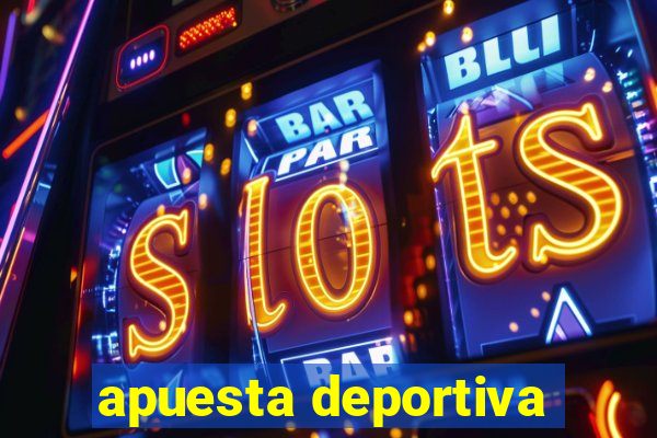 apuesta deportiva