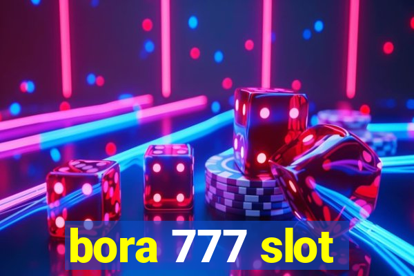 bora 777 slot