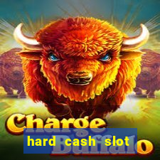 hard cash slot free play