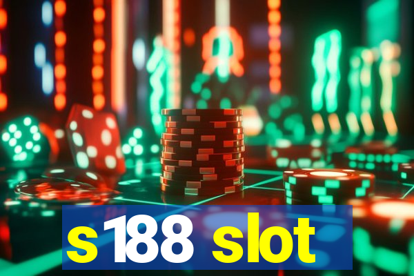 s188 slot