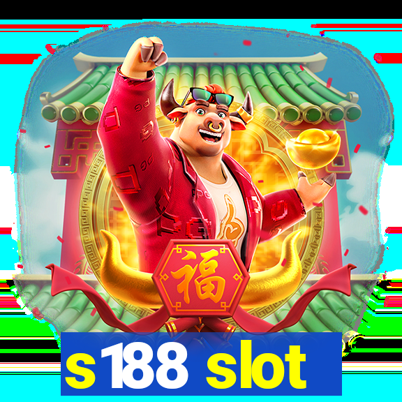 s188 slot