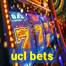 ucl bets