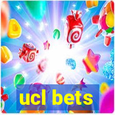 ucl bets