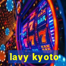 lavy kyoto