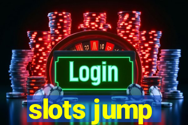 slots jump