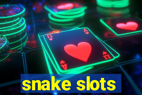 snake slots