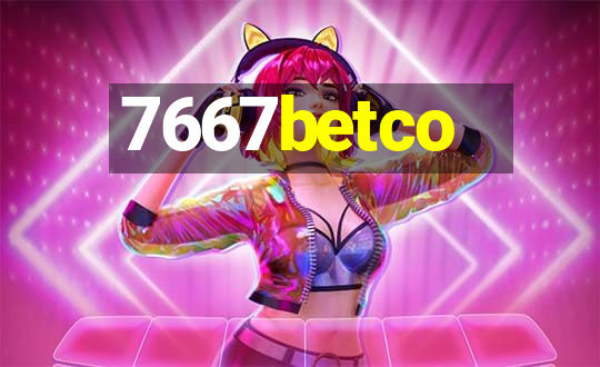 7667betco