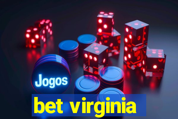 bet virginia