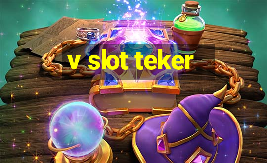 v slot teker