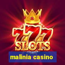 malinia casino