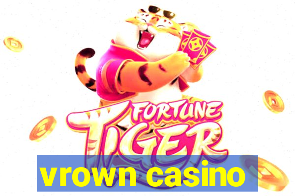 vrown casino