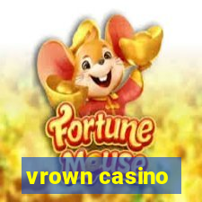 vrown casino