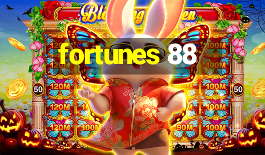 fortunes 88