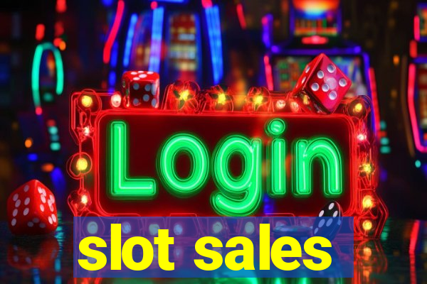 slot sales