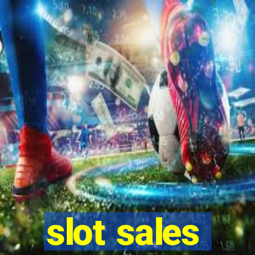 slot sales