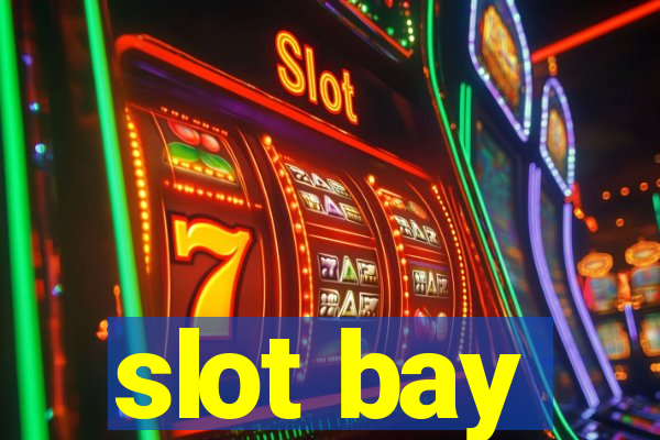 slot bay