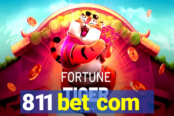 811 bet com