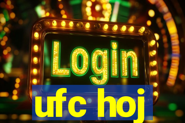 ufc hoj