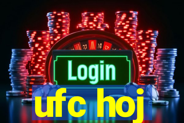 ufc hoj