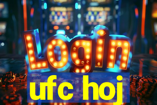 ufc hoj