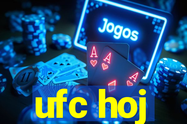 ufc hoj