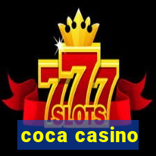 coca casino