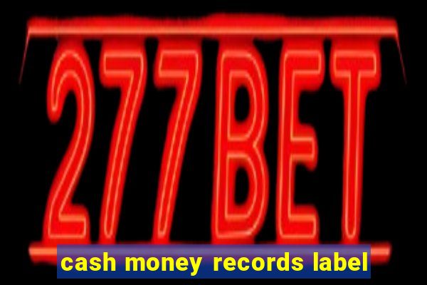 cash money records label