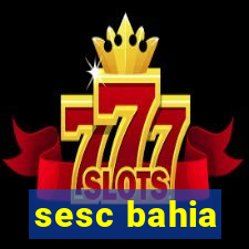 sesc bahia