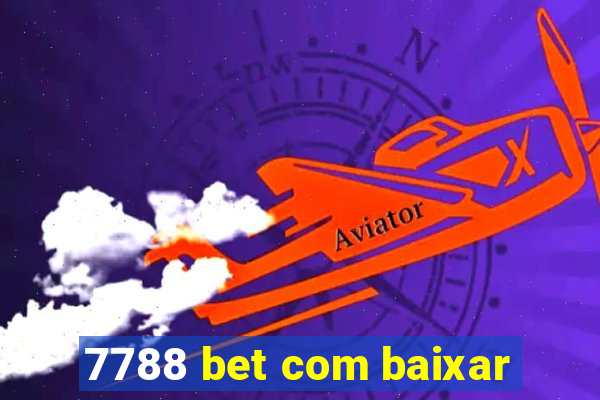 7788 bet com baixar