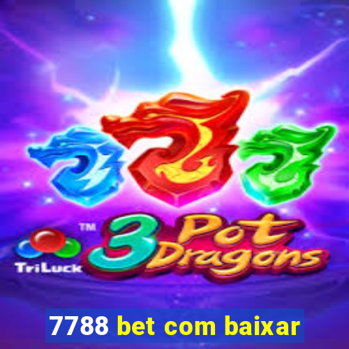 7788 bet com baixar