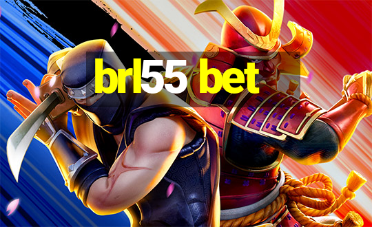 brl55 bet