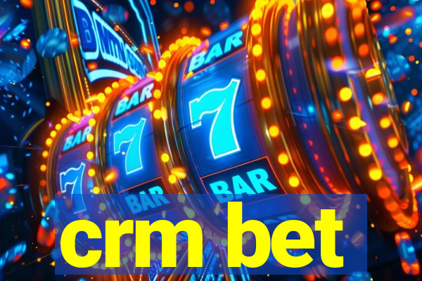 crm bet