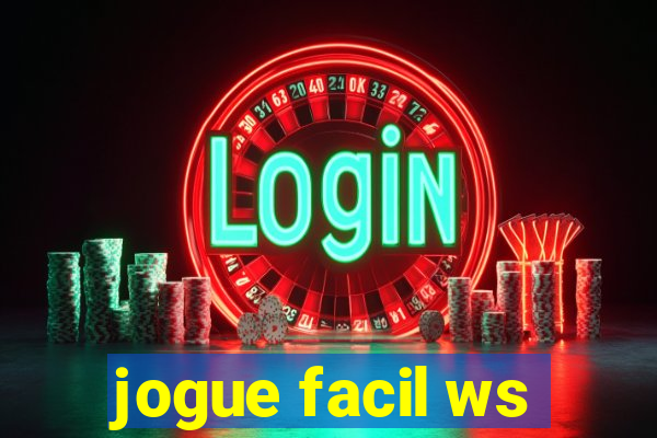 jogue facil ws