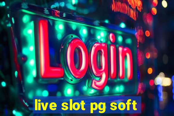 live slot pg soft