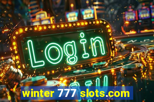 winter 777 slots.com