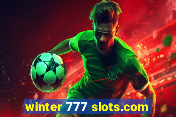 winter 777 slots.com