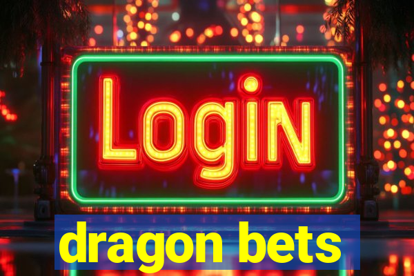 dragon bets