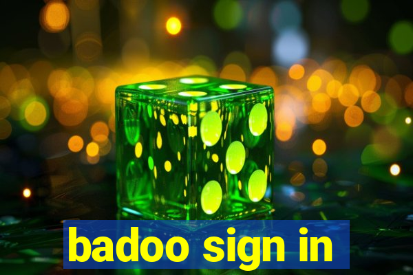 badoo sign in